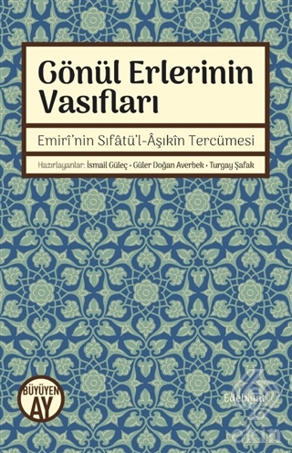 Gönül Erlerinin Vasıfları