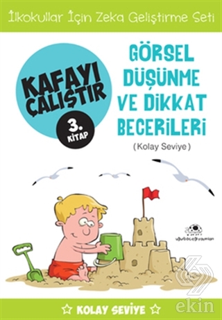 Görsel Düşünme ve Dikkat Becerileri (Kolay Seviye)