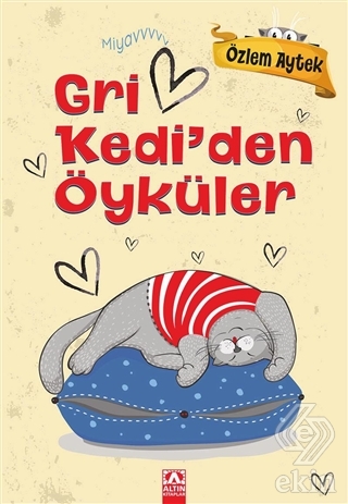 Gri Kedi\'den Öyküler