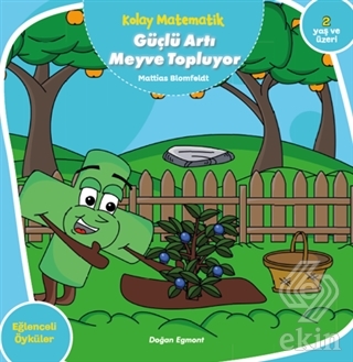 Güçlü Artı Meyve Topluyor - Kolay Matematik