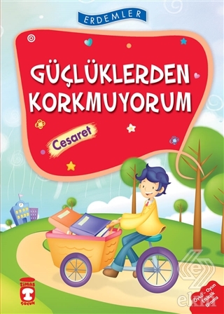 Güçlüklerden Korkmuyorum - Cesaret