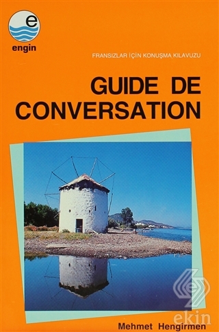Guide de Conversation - Fransızlar için Konuşma Kı