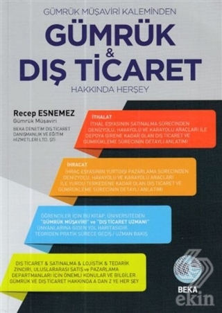 Gümrük Müşaviri Kaleminden Gümrük ve Dış Ticaret H