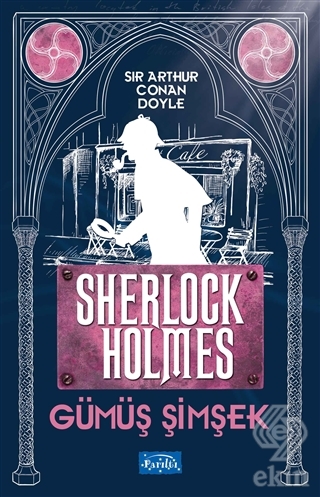 Gümüş Şimşek - Sherlock Holmes