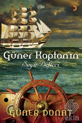 Güner Kaptan\'ın Seyir Defteri