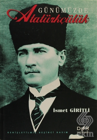 Günümüzde Atatürkçülük