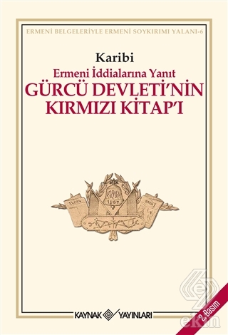 Gürcü Devleti'nin Kırmızı Kitap'ı Ermeni İddiaları