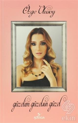 Güzelim Güzelsin Güzel