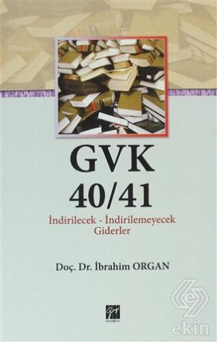 GVK40/41 İndirilecek-İndirilemeyecek Giderler
