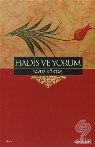 Hadis ve Yorum
