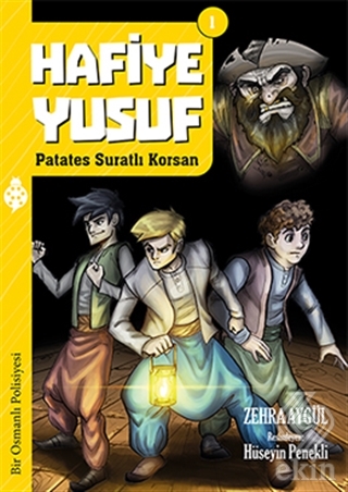 Hafiye Yusuf 1: Patates Suratlı Korsan