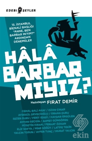 Hala Barbar mıyız?