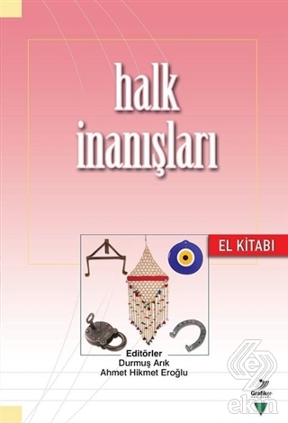Halk İnanışları El Kitabı