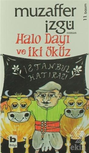 Halo Dayı ve İki Öküz