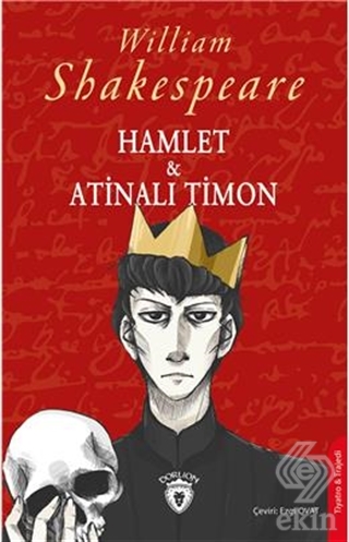 Hamlet ve Atinalı Timon