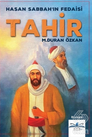 Hasan Sabbah\'ın Fedaisi Tahir