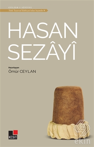 Hasan Sezayi - Türk Tasavvuf Edebiyatı\'ndan Seçmel