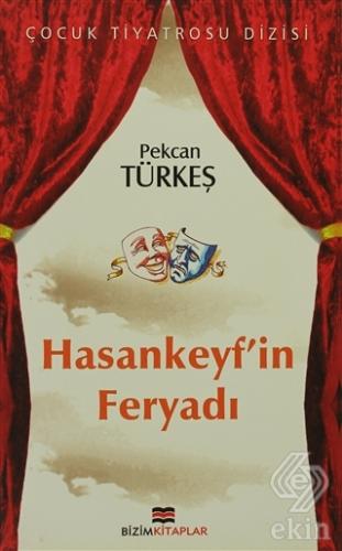 Hasankeyf\'in Feryadı