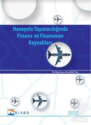 Havayolu Taşımacılığında Finans ve Finansman Kayna