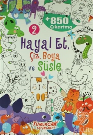 Hayal Et, Çiz, Boya ve Süsle 2