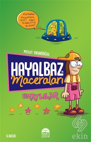Hayalbaz'ın Maceraları 1 - Uzaylılar