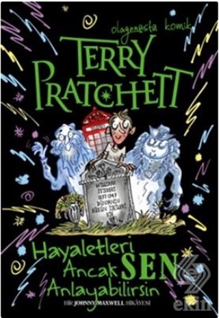 Hayaletleri Ancak Sen Anlayabilirsin