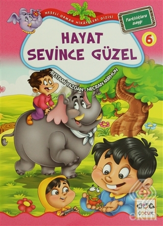 Hayat Sevince Güzel 6 - Farklılıklara Saygı