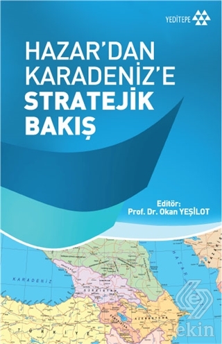 Hazar\'dan Karadeniz\'e Stratejik Bakış