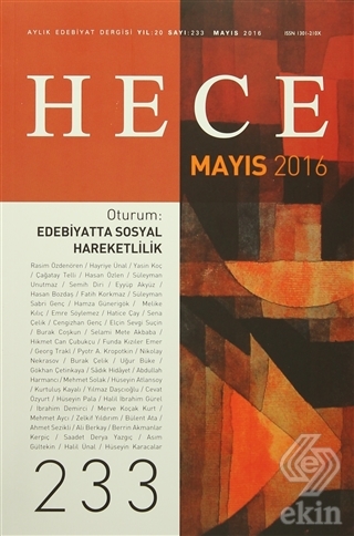 Hece Aylık Edebiyat Dergisi Sayı : 233 - Mayıs 201