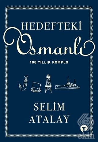 Hedefteki Osmanlı