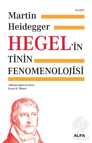 Hegel\'in Tinin Fenomenolojisi