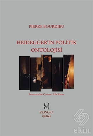 Heidegger\'in Politik Ontolojisi