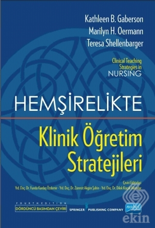 Hemşirelikte Klinik Öğretim Stratejileri