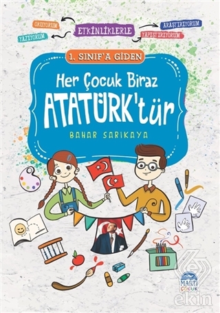 Her Çocuk Biraz Atatürk\'tür