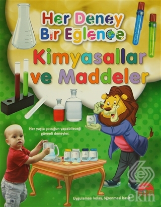 Her Deney Bir Eğlence - Kimyasallar ve Maddeler