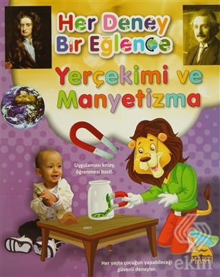 Her Deney Bir Eğlence - Yerçekimi ve Manyetizma