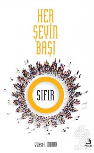 Her Şeyin Başı Sıfır