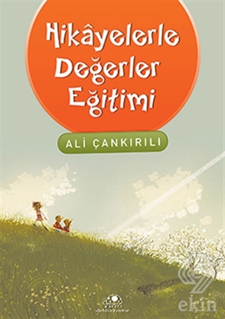 Hikayelerle Değerler Eğitimi