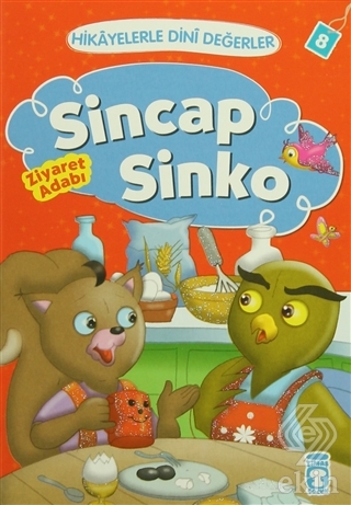 Hikayelerle Dini Değerler 8 - Sincap Sinko Ziyaret