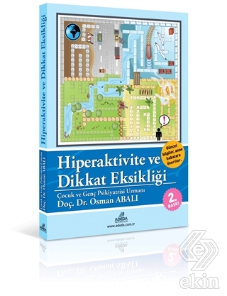 Hiperaktivite ve Dikkat Eksikliği