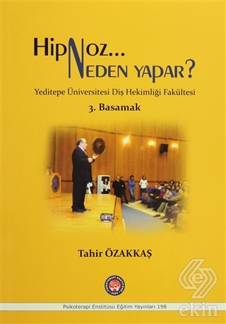 Hipnoz Neden Yapar? 3. Basamak