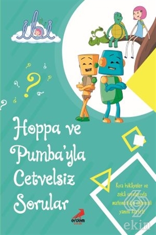Hoppa ve Pumba\'yla Cetvelsiz Sorular