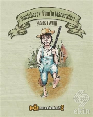 Hucleberry Finn\'in Maceraları - Çocuk Klasikleri S