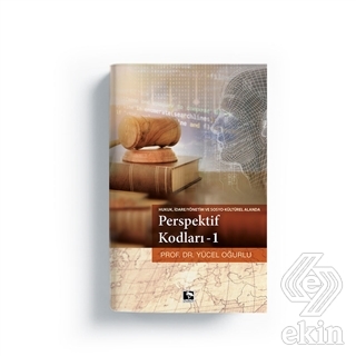 Hukuk,İdare / Yönetim ve Sosyo Kültürel Alanda Per