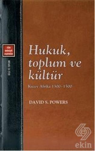 Hukuk, Toplum ve Kültür - Kuzey Afrika 1300-1500