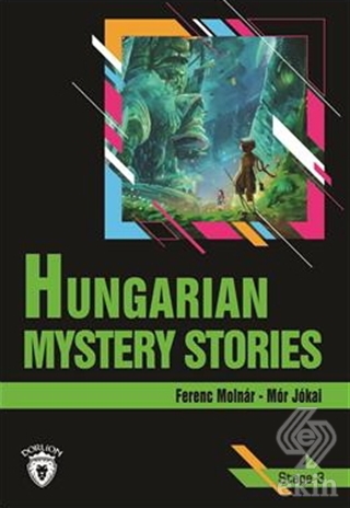 Hungarian Mystery Stories Stage 3 (İngilizce Hikay