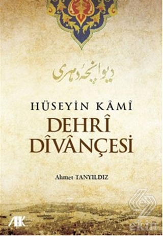 Hüseyin Kami Dehri Divançesi