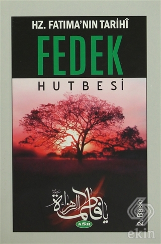 Hz. Fatıma\'nın Tarihi Fedek Hutbesi