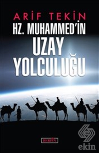 Hz. Muhammed\'in Uzay Yolculuğu