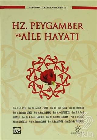 Hz. Peygamber ve Aile Hayatı